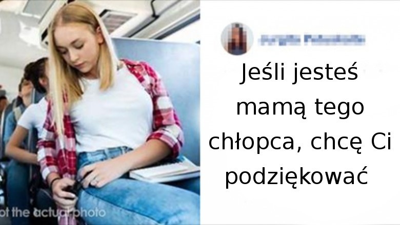 „Moja córka dostała swojej pierwszej miesiączki w autobusie. Jeśli jesteś matką tego chłopaka, dziękuję Ci”