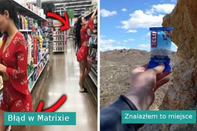 20 zaskakujących przypadków, które pokazują, że rzeczywistość może szwankować