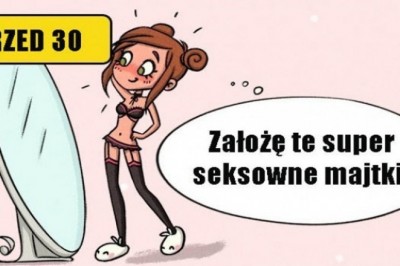 9 obrazków, które świetnie pokazują jak wygląda miłość przed 30 i po 30-tce